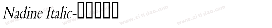 Nadine Italic字体转换
